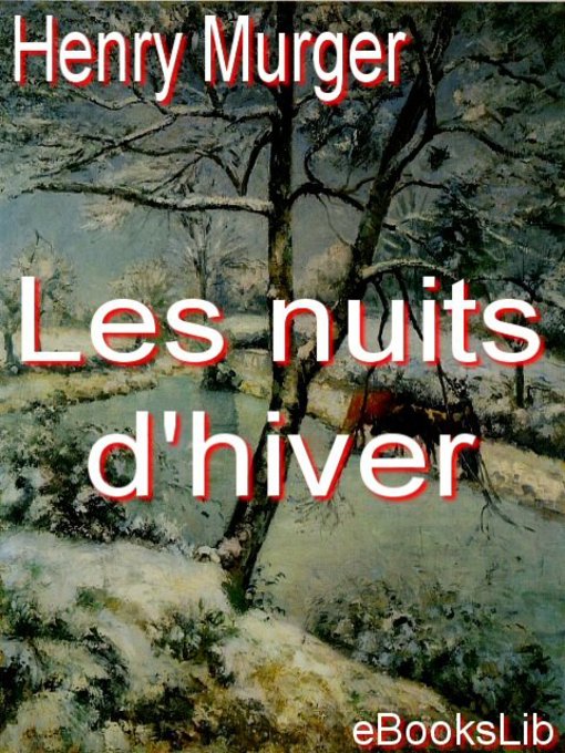 Title details for Les nuits d'hiver by Henry Murger - Available